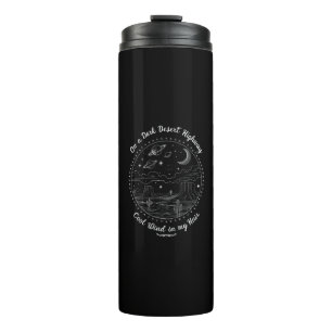 On A Dark Desert Highway Travel Mountain Camping Thermal Tumbler