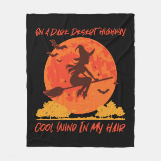 on a dark desert highway witch 1 fleece blanket