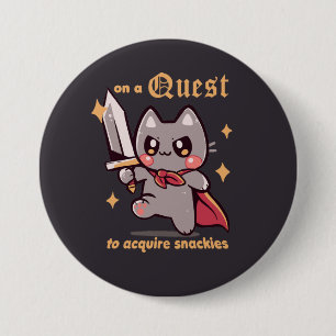 On a Quest to acquire snackies 3 Inch Round Button