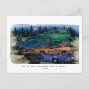 ON A QUIET NIGHT YOU CAN HEAR THEM RUST - MOPAR w- Postcard