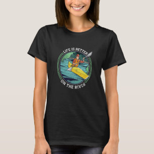 On A River Rowing Kayak Canoe T-Shirt