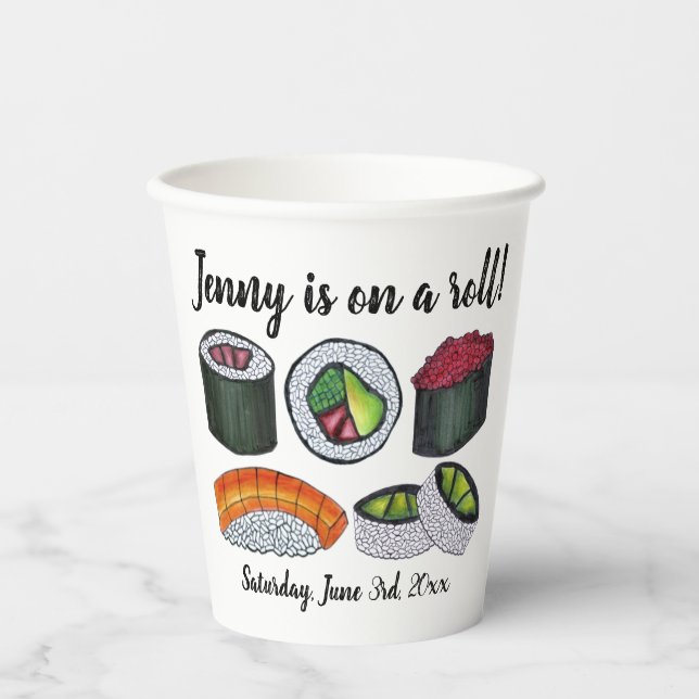 On a (Sushi) Roll Congratulations Celebration Paper Cups (Front)