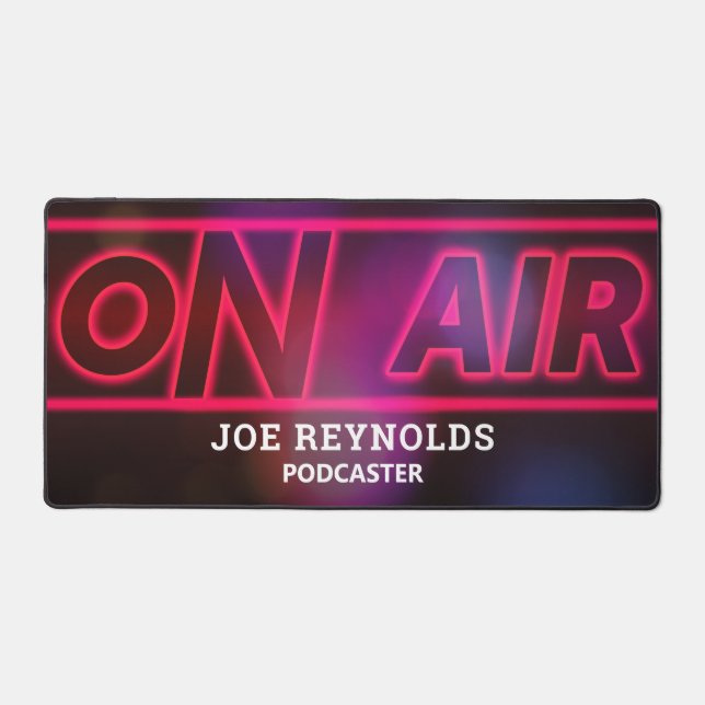 On Air Podcaster, Podcast Desk Mat (Front)