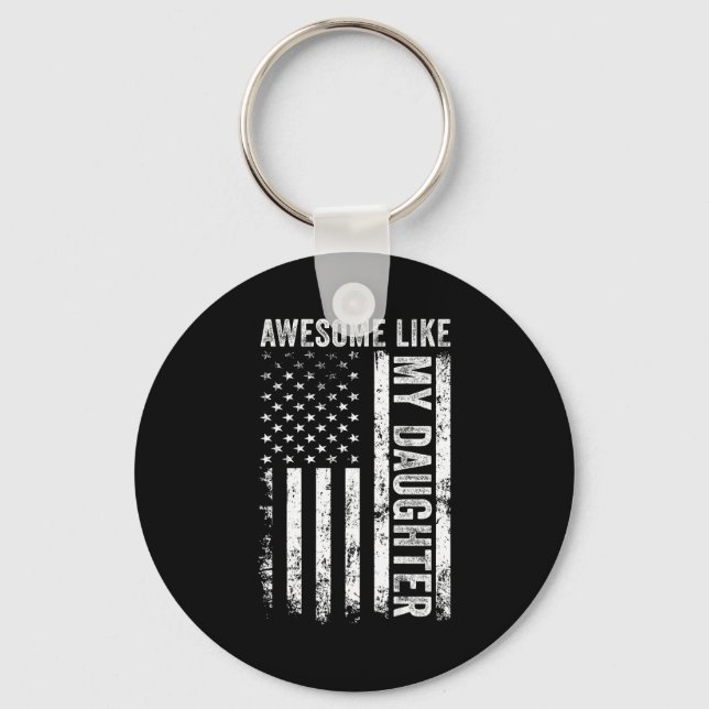 On Back Awesome Like My Daughter Men Funny Fathers Keychain (Front)