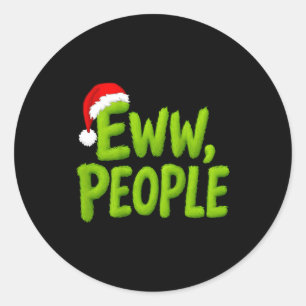 On Back Eww People Santa Hat Green Funny Christmas Classic Round Sticker