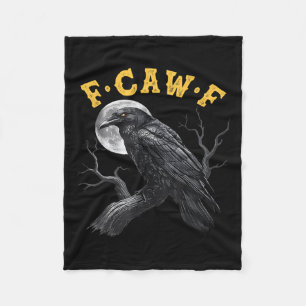 (on Back) F-caw-f Black Crow Black Bird Funny Crow Fleece Blanket