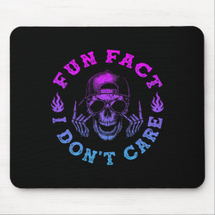 (on Back) Fun Fact I Dont Care, Funny Skeleton Sar Mouse Pad