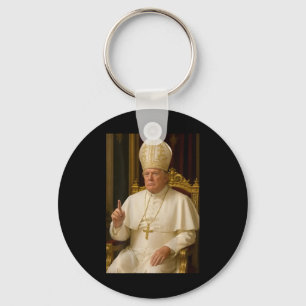 (on Back) Funny President Trump Wants To Be The Ne Keychain