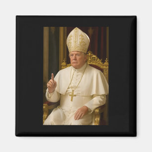 (on Back) Funny President Trump Wants To Be The Ne Magnet