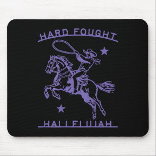 (on Back) Hallelujah Brandon Merch Hard Fought Jes Mouse Pad