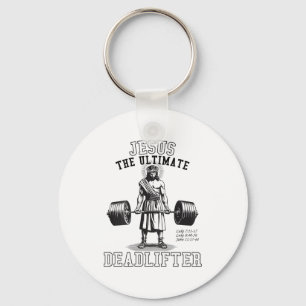 (on Back) Jesus The Deadlifter Jesus Deadlifting Keychain