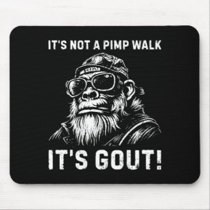 On Back Not A Walk Gout Monkey Old Man Medical Mouse Pad