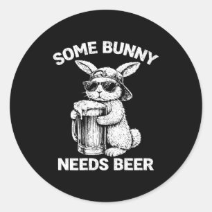 (on back) some bunny needs beer funny easter bunny classic round sticker