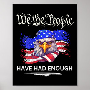 On Back- We The People Have Had Enough  Poster