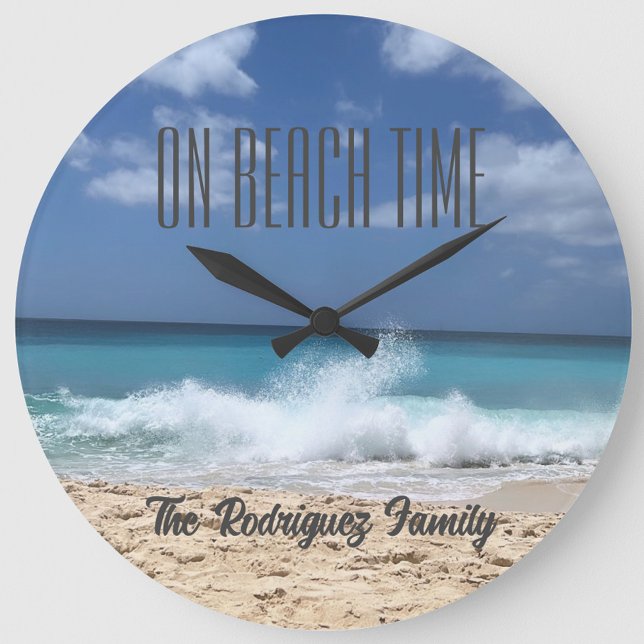 On Beach Time Personalized Family Beach Home Large Clock (On Beach Time Family Beach Home Clock, Beach House, Summer House Decor, Housewarming Gift)