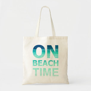 On Beach Time Typography Bag