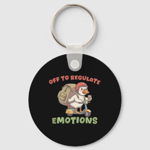 (on Ck) Off To Regulate Emotions Funny Goose Scoot Keychain