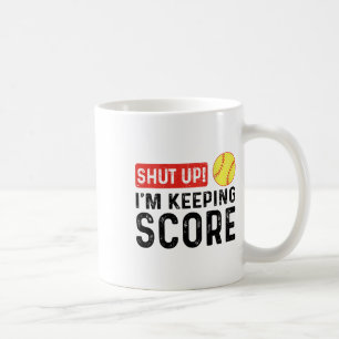 (on Ck) Shut Up I'm Keeping Score Funny Softll _2  Coffee Mug