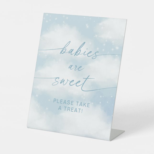 On Cloud 9 Babies Are Sweet Vibrant Blue Pedestal Sign (Front)