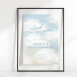 On Cloud 9 Dreamy Clouds Baby Shower Blue Welcome Poster<br><div class="desc">Dreamy watercolor clouds "We Are On Cloud Nine" baby shower blue welcome poster sign.</div>