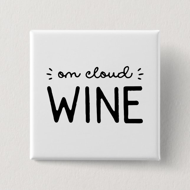 On Cloud Wine 2 Inch Square Button (Front)
