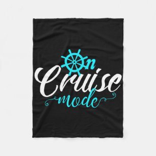 On Cruise Mode Cruise Vacation Family Trendy Shirt Fleece Blanket
