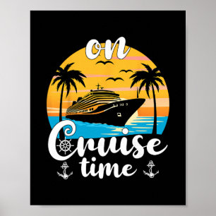 On Cruise Time Beach Summer Vacation Matching Fami Poster