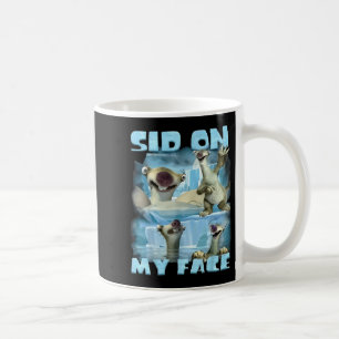 On Face Sid On Face Ice Age Animal Selfie Funny Coffee Mug