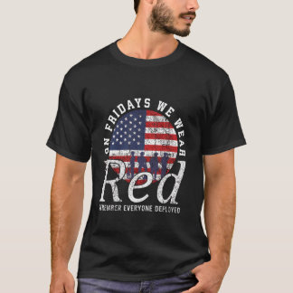 On Fridays We Wear Red Friday American Flag Milita T-Shirt