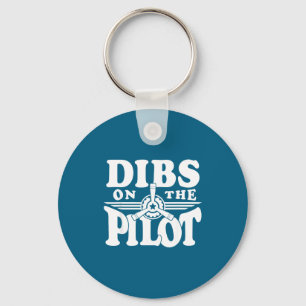 On Funny Dibs Pilot Humor Aviation Keychain