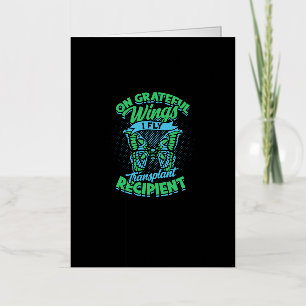 On grateful wings I fly transplant recipient - Foil Greeting Card