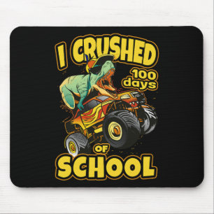 On Monster Truck I Crushed 100 Days Of School Mouse Pad