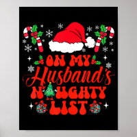 On My Husband's Naughty List Funny Husband Christm