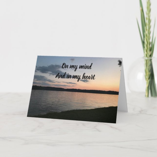 **ON MY MIND & IN MY HEART** HERE FOR YOU ALWAYS CARD (Front)