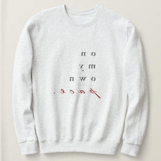on my own pace! motivational reverse typography sweatshirt