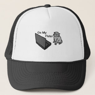 On My Puter Funny Computer Gray Cat Meme Trucker Hat