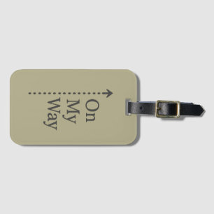 On My Way Luggage Tag