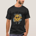 On My Way To Brighten Your Day With Sunshine T-Shirt<br><div class="desc">On My Way To Brighten Your Day With Sunshine</div>