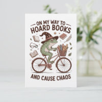 On My Way To Hoard Books And Cause Chos Frog Funny