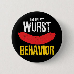 On My Wurst Behaviour Oktoberfest 2 Inch Round Button