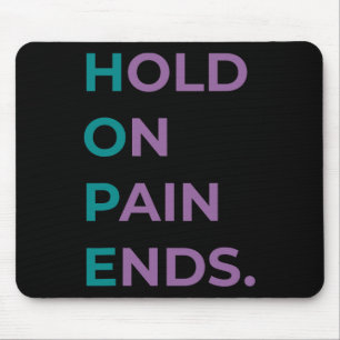 On Pain Ends Hope Suicide Awareness Survivor Gift Mouse Pad