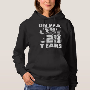 On Par For 23 Years Golf Player Golfer 23rd Birthd Hoodie
