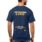 On Patrol Live - Not My Pants