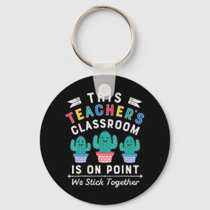On Point We Stick Together Fun Back to School Teac Keychain