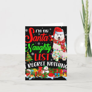 On Santas Naughty List Xmas American Eskimo  Card