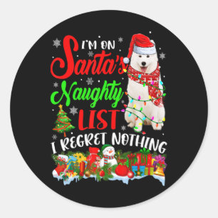 On Santas Naughty List Xmas American Eskimo T Shir Classic Round Sticker