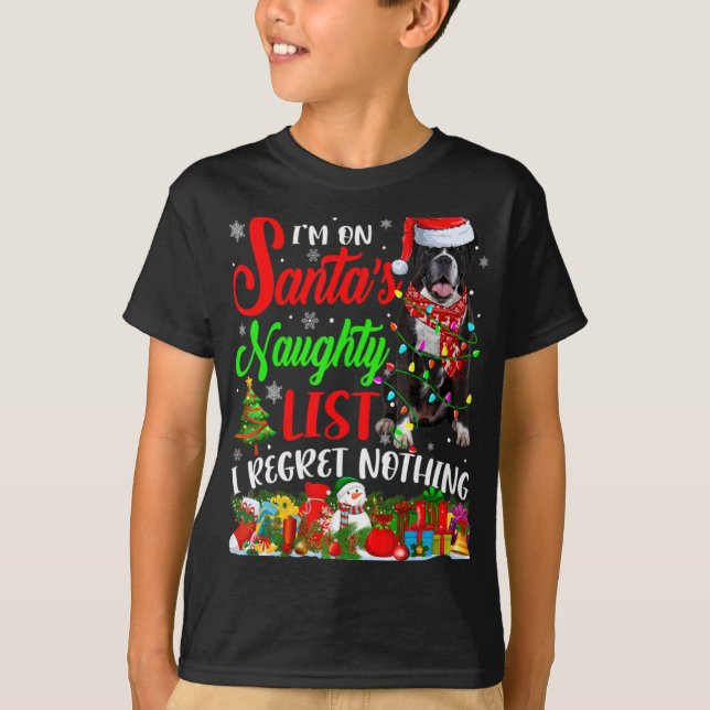 On Santas Naughty List Xmas Boxer T Shirt  (Front)