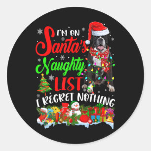 On Santas Naughty List Xmas Boxer T Shirt Classic Round Sticker