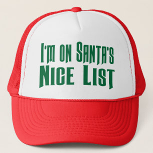 On Santa's Nice List Funny Trucker Hat