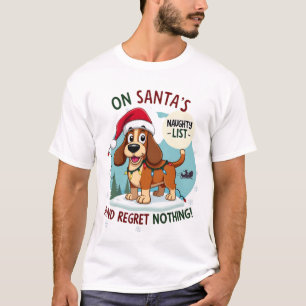 On Santa's Xmas Naughty List Regret Nothing Basset T-Shirt